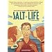 The Salt of Life