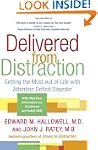 Delivered from Distraction: Getting t...