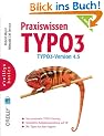 Praxiswissen TYPO3: TYPO3 Version 4.5