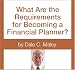 Price Comparison : What Are the Requirements for Becoming a Financial Planner?