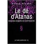L'Arcamonde, Tome 1 : Le dé d'Atanas