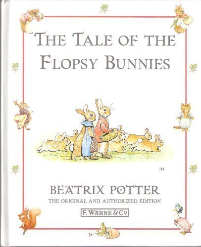The Tale of the Flopsy Bunnies