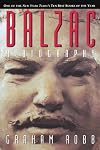 Balzac: A Biography