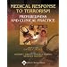 Medical Response to Terrorism: Preparedness and Clinical Practice