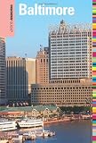 Insiders  Guide to Baltimore, 6th (Insiders  Guide Series)