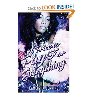 A Price To Pay For Everything - Kameisha Jenkins 