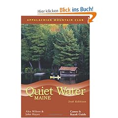 Quiet Water Maine: Canoe and Kayak Guide (Quiet Water Series)