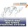Bowie And Big-knife Fighting System