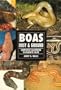Rosy and Ground Boas
