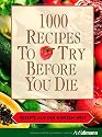 1000 recipes to try before you die - Rezepte aus der ganzen Welt