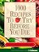 Produkt-Bild: 1000 recipes to try before you die - Rezepte aus der ganzen Welt