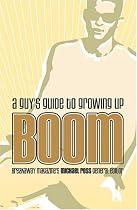 Boom: a Guy's Guide to Growing Up (Focus on the Family)