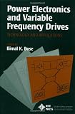 Power Electronics and Variable Frequency Drives: Technology and Applications