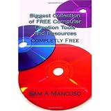 Biggest Collection of FREE Computer Creation Tools And Resources
