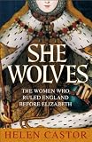 Produkt-Bild: She-Wolves: The Women Who Ruled England Before Elizabeth