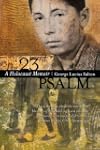 The 23rd Psalm: A Holocaust Memoir
