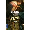 La Reine de lumi�re, Tome 1 : Elora