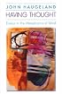 Having Thought: Essays in the Metaphysics of Mind