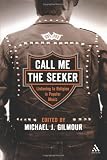 Call Me the Seeker: Listening to Religion in Popular Music