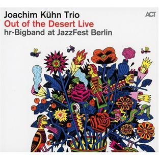 Produkt-Bild: Out of the Desert Live at Jazzfest Berlin