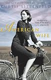 Cover of American Wife by Curtis Sittenfeld 0552775541
