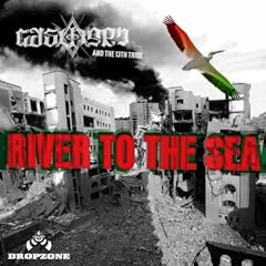 River to the Sea (feat. The 13th Tribe)