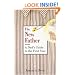The New Father: A Dad's Guide to the First Year