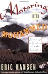 Motoring with Mohammed: Journeys to Y...