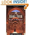 The Islamic Threat : Myth or Reality?
