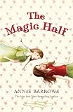 The Magic Half