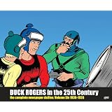 Buck Rogers in the 25th Century: The Complete Newspaper Dailies Volume 6