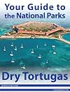 Your Guide to Dry Tortugas National Park
