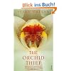 Orchid Thief: A True Story of Beauty and Obsession