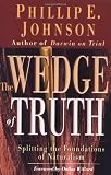 The Wedge of Truth: Splitting the Foundations of Naturalism