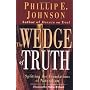 The Wedge of Truth: Splitting the Foundations of Naturalism