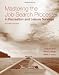 Mastering the Job Search Process in Recreation and Leisure Services, Second Edition Mastering the Job Search Process in Recreation and Leisure Services, Second Edition
