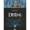 Destins, Tome 4 : Parano�a