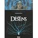 Destins, Tome 4 : Parano�a