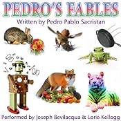 Pedro's Fables | [Pedro Pablo Sacristan]