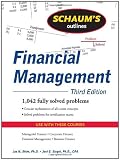 Schaum's Outline of Financial Management, Third Edition (Schaum's Outline Series)
