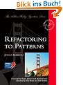 Refactoring to Patterns