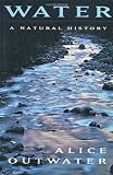 Water: A Natural History