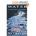 Water: A Natural History