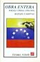 Obra entera. Poes�a y prosa (1958-1995) (Serie Breves Historias de los Estados de la Republica Mexica) (Spanish Edition)