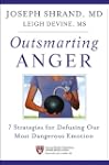 Outsmarting Anger: 7 Strategies for D...