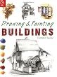 Drawing & Painting Buildings