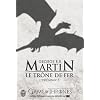 Le Tr�ne de fer : L'int�grale, tome 3