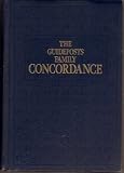 The Guideposts Family Topical Concordance to the Bible