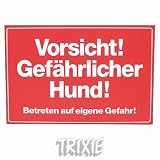 Eigenschaften Trixie  / Trixie Warnschild 