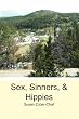 Sex, Sinners, & Hippies